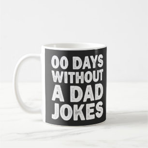 Caneca De Café 00 Dias Sem Piadas de Pai Sarcástico Pai Engraçado