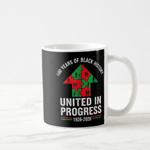Caneca De Café 100 anos de história negra unidos no progresso