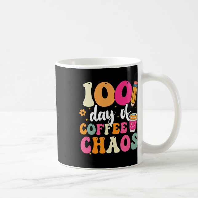 Caneca De Café 100 Dias De Café E Caos 100º Dia De Escola T (Direita)