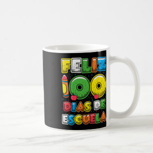 Caneca De Café 100 Dias De Escola Espanhola Feliz 100 Dias De Esc
