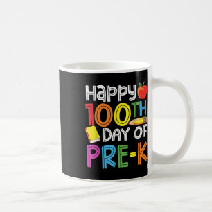 Caneca De Café 100 Dias De Professores Da Pré-Escolas 100 Dias De