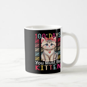 Caneca De Café 100 Dias Você Deve Ser Gatinha Garota 100º Dia Da