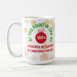 Caneca De Café 100% Powered by Coffee & Christmas Movies – Funny 