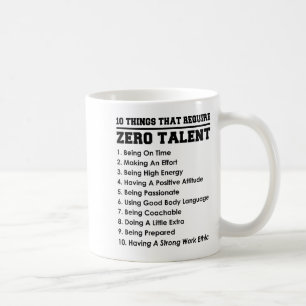 Caneca De Café 10 Coisas Que Requerem Zero Talento Motivacional