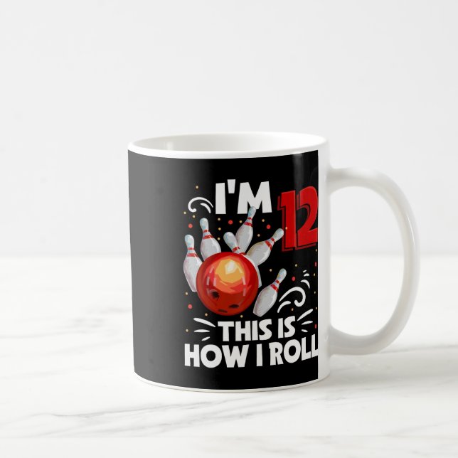 Caneca De Café 12 Birthday Boy Boliche É Assim Que Eu Rolo 12 Ye (Direita)