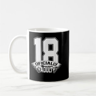 Caneca De Café 18º Aniversário Oficialmente Um Adulto Agora Branc