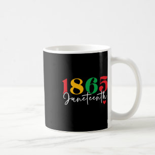 Caneca De Café 1865 Décima Sétima Celebração da História Negra Mê