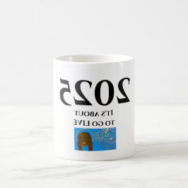Caneca De Café 2025 Está prestes a viver