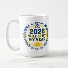 Caneca De Café 2026 Será Meu Ano