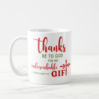 Caneca De Café 2 Corinthians 9:15 Obrigados estão na Escritura de