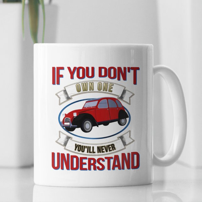 Caneca De Café 2CV Deux Chevaux Oldtimer Que Você Nunca Compreend (2CV Car Coffee Mug in White with a Red Blue Oldtimer illustration)