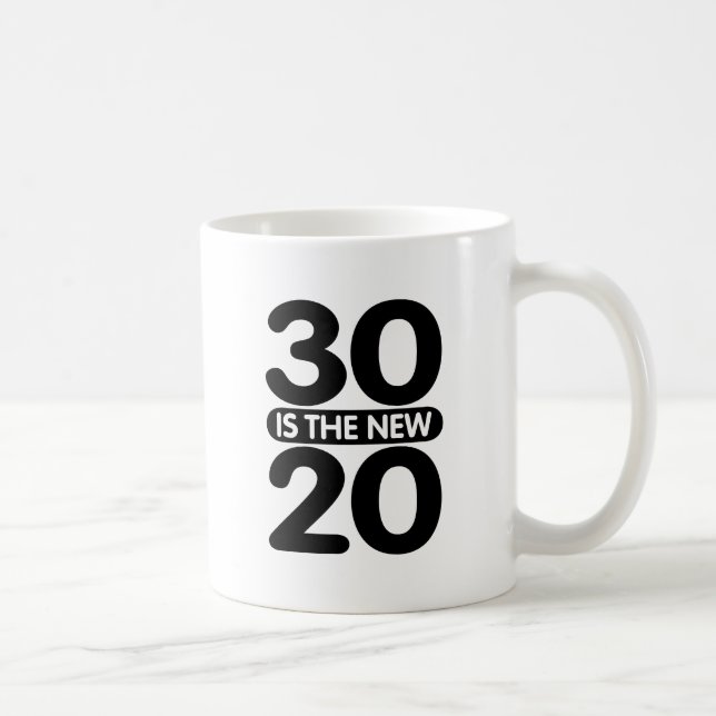 Caneca De Café 30 é o novo 20 (Direita)