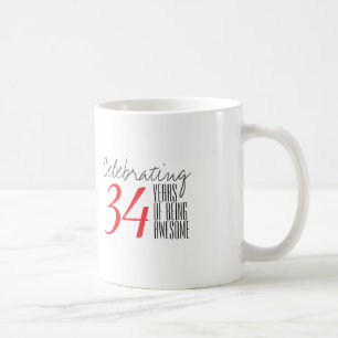 Caneca De Café 34 anos de ser incrível