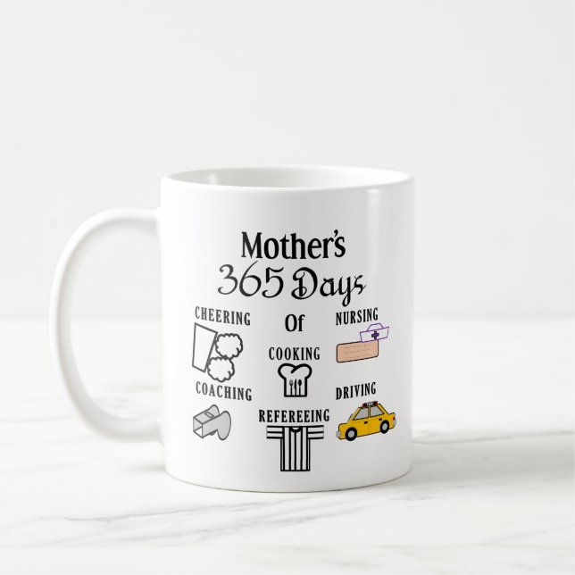 Caneca De Café 365 dias de tarefas da mãe engraçada (Esquerda)