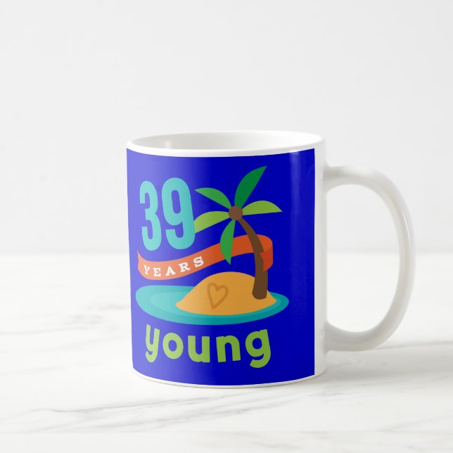 Caneca De Café 39 anos de presente de aniversário novo (Direita)