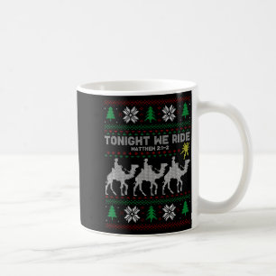 Caneca De Café 3 Homens Sábios Esta Noite Nós Cavalgamos Natal