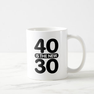 Caneca De Café 40 são os 30 novos