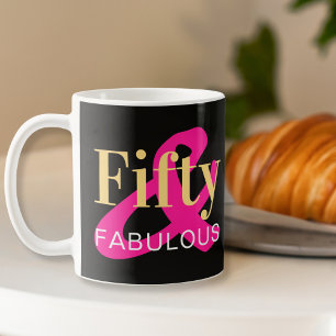 Caneca De Café 50º aniversário Cinquenta e Fabuloso preto rosa qu
