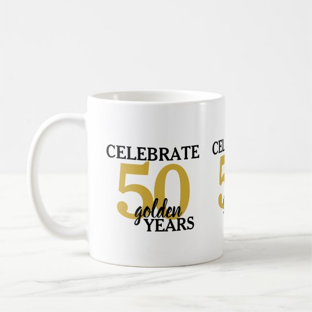 Caneca De Café 50º aniversário de casamento celebra 50 anos Ouros (Esquerda)