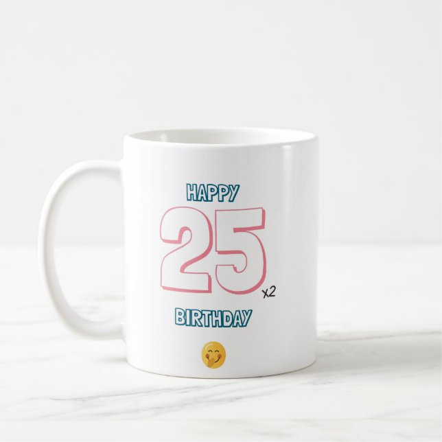 Caneca De Café 50º aniversário para aqueles que se sentem como 25 (Esquerda)