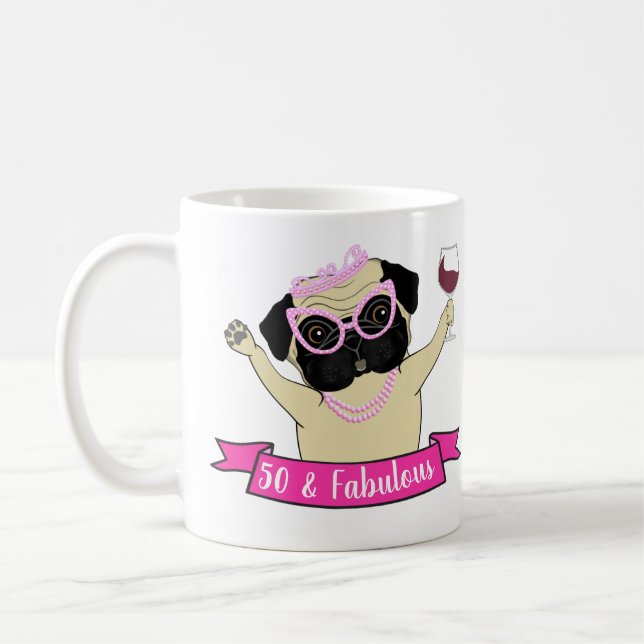 Caneca De Café 50 e Cachorro Fabuloso e Bonito Pug Humorous Anive (Esquerda)