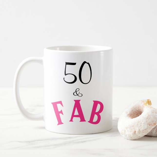 Caneca De Café 50 & Fabulosa Tipografia 50º Aniversário (Com Donut)
