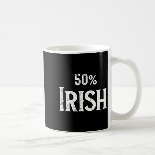 Caneca De Café 50% Half Irish Shirt, St Patricks Day  (Direita)