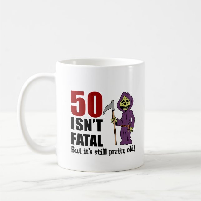 Caneca De Café 50 não é fatal, mas ainda é um velho Ceifador (Esquerda)