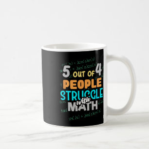 Caneca De Café 5 em cada 4 pessoas lutam com matemática vintage n
