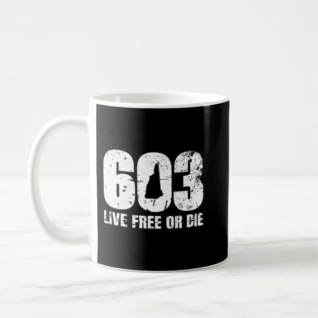Caneca De Café 603 New Hampshire Hoodie - Live Free or Morte (Esquerda)