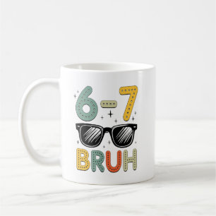 Caneca De Café 67 Bruh Engraçado 67 Seis Sete Meme Gíria Gen Alph