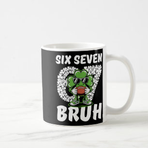 Caneca De Café 67 bruh shamrock futebol seis sete dia de são patr