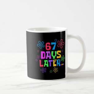 Caneca De Café 67 Dias Depois 67º Dia De Aula Professores Alunos