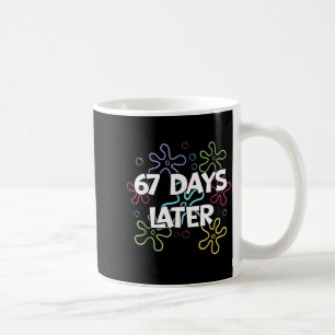 Caneca De Café 67 Dias Depois 67º Dia De Escola 67 Meme Professor