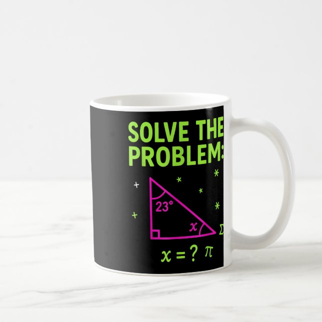 Caneca De Café 67 Meme de Matemática Resolva o Problema Professor (Direita)