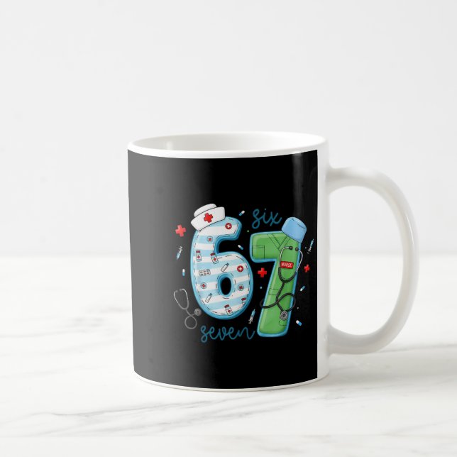 Caneca De Café 67 Meme Enfermeira Escolar Engraçado Seis Sete Mem (Direita)