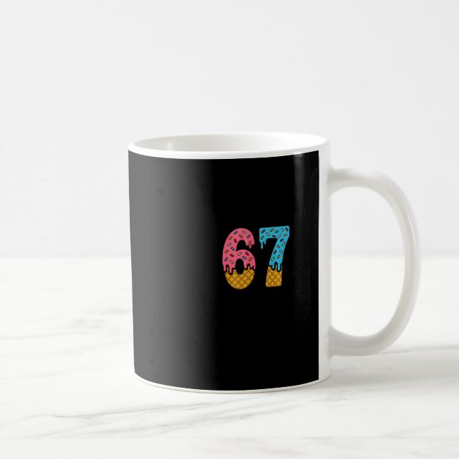 Caneca De Café 67 Number Six Seven Alpha Slang Ice Cream Drip Fun (Direita)