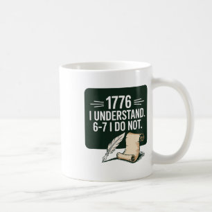 Caneca De Café 67 Professor de Estudos Sociais 1776 Eu Entendo 6