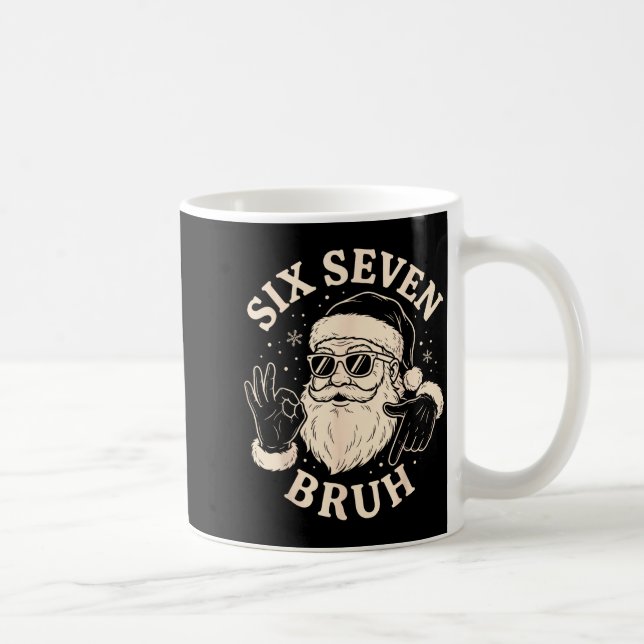 Caneca De Café 67 Six Seven Bruh Funny Christmas Santa 6 7 Meme  (Direita)