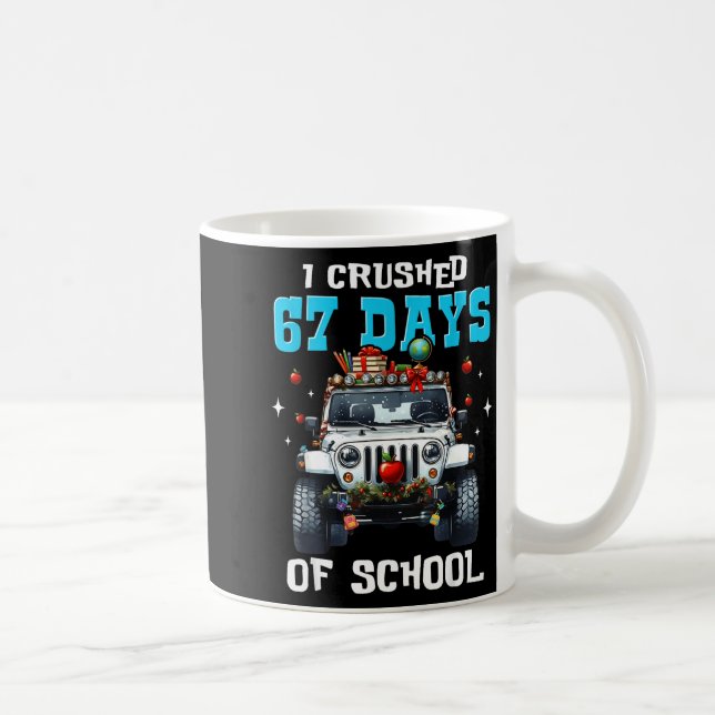 Caneca De Café 67 Six Seven Eu Esmago 67 Dias De Escola Meme Engr (Direita)