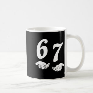 Caneca De Café 6 7 gero alfa gíria engraçado seis sete mãos 67 me