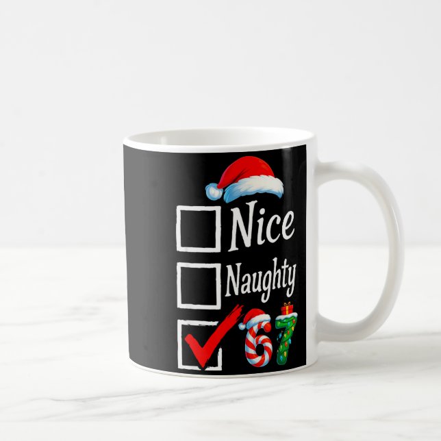 Caneca De Café 6 7 Meme Nice Naughty 67 Christmas Brain Rot Funny (Direita)