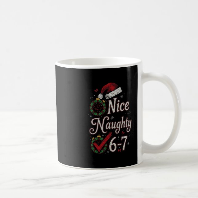 Caneca De Café 6-7 Meme Nice Naughty 67 Christmas Brain Rot Funny (Direita)