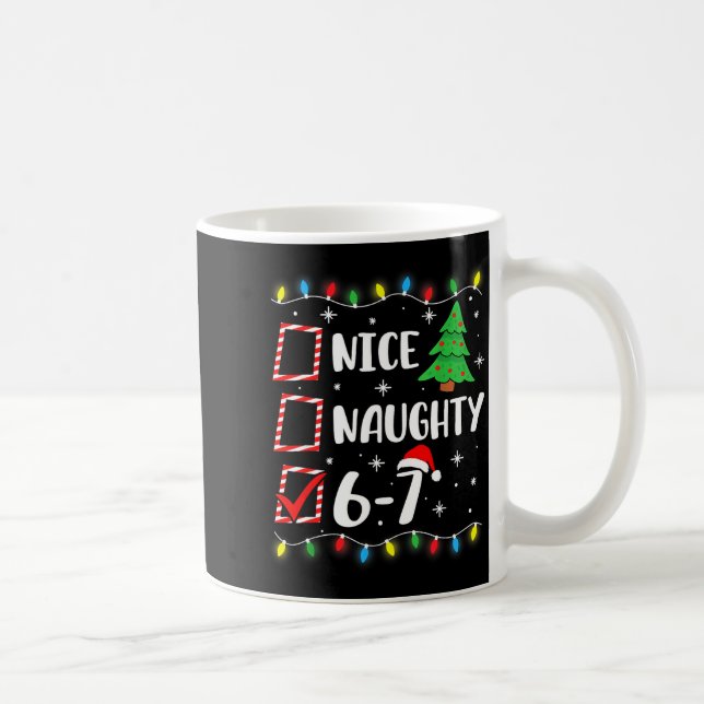 Caneca De Café 6-7 Meme Nice Naughty 67 Christmas Brain Rot Funny (Direita)
