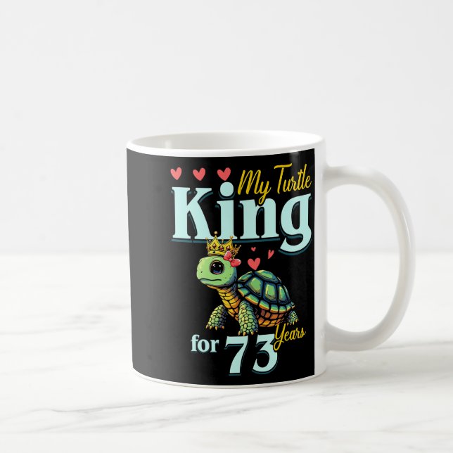 Caneca De Café 73rd Wedding Anniversary Couples My Turtle King Fo (Direita)