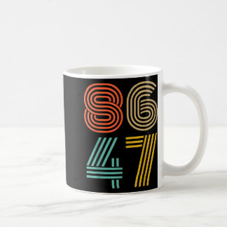 Caneca De Café 86 47 Anti Trump Impeachment Trump 2024 Trump Impe