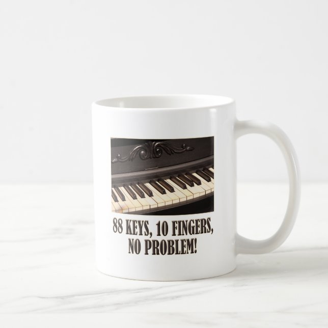 Caneca De Café 88 chaves, 10 dedos, nenhum problema! (Direita)