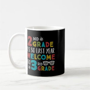 Caneca De Café A 2ª Série é do Ano Passado Bem-vindo ao Chá da 3ª