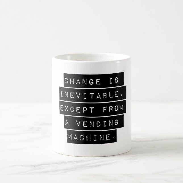 Caneca De Café A Alteração É Inevitável (Centro)