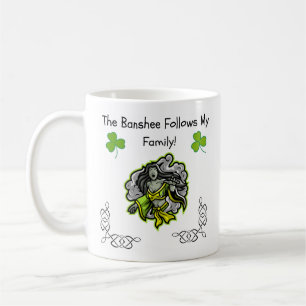 Caneca De Café A Banshee Segue Minha Família! Folclore Mug Irland